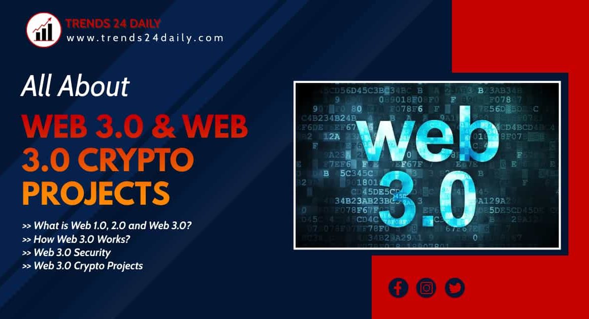What is Web 3.0? | Web 3.0 Crypto Projects